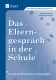 Buch Das Elterngespräch in der Schule