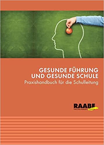 Buch Gesunde Führung und gesunde Schule