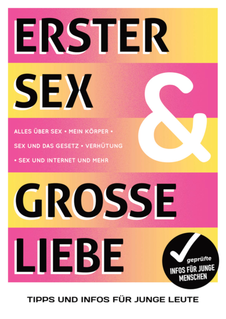 Broschüre Erster Sex & Große Liebe
