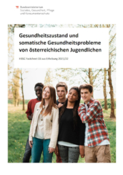 Titelbild HBS Factsheet 03 aus Ergebung 2021/22: Gesundheitszustand und somatische Gesundheitsprobleme von österreichischen Jugendlichen