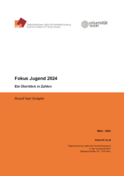 Cover Fokus Jugend 2024. Ein Überblick in Zahlen. Österreichisches Institut für Familienforschung