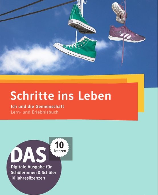 Schritte ins Leben. Lern- und Erlebnisbuch